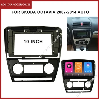 10 İnç Skoda Octavia 2007-2014 İçin Oto Araba Radyo Stereo GPS MP5 Android Oynatıcı 2 Din Kafa Ünitesi Dash Çerçeve Fasya Kurulum