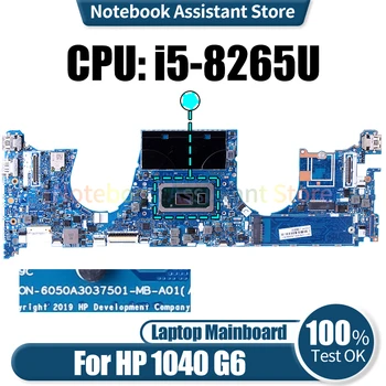 HP 1040 için G6 Laptop Anakart 6050A3037501 L62998-601 L63000-601 ı5-8265U Dizüstü Anakart