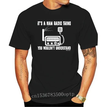 Yeni Hommes Et Dames Bu Bir Amatör Radyo Şey Olmaz Anlamak T Shirt Erkek Bayanlar Unisex Fit baskı t-shirt Yaz Kısa